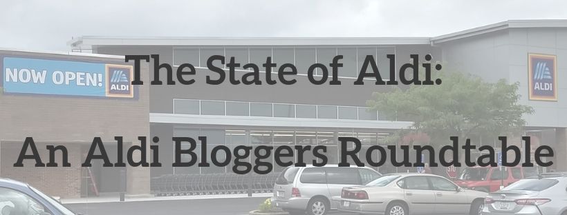 The State of Aldi – An Aldi Bloggers Roundtable
